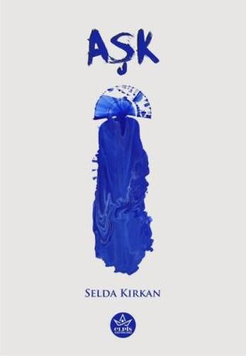 Aşk %22 indirimli Selda Kırkan