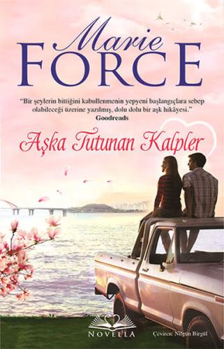 Aşka Tutunan Kalpler %18 indirimli Marie Force