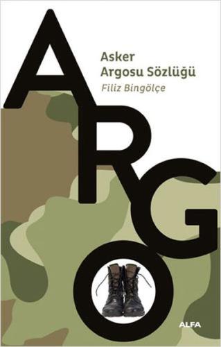 Asker Argosu Sözlüğü %10 indirimli Filiz Bingölçe