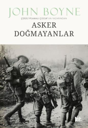 Asker Doğmayanlar %12 indirimli John Boyne