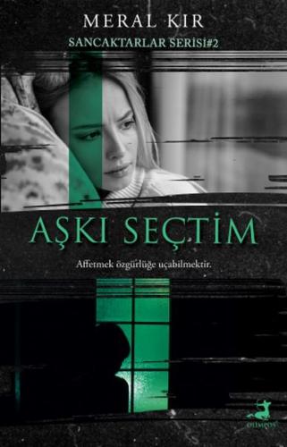 Aşkı Seçtim %40 indirimli Meral Kır