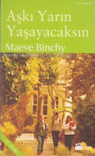 Aşkı Yarın Yaşayacaksın %10 indirimli Maeve Binchy