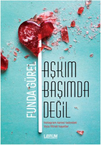 Aşkım Başımda Değil %20 indirimli Funda Gürel