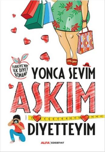 Aşkım Diyetteyim %10 indirimli Yonca Sevim