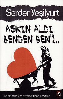 Aşkın Aldı Benden Beni Serdar Yeşilyurt