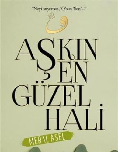 Aşkın En Güzel Hali %13 indirimli Meral Asel