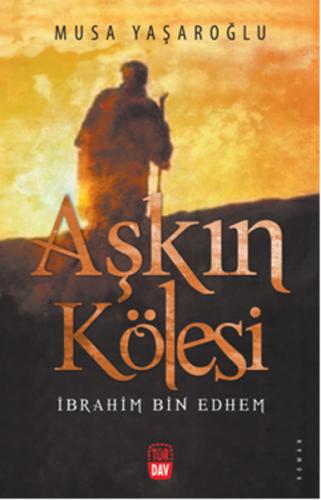 Aşkın Kölesi Musa Yaşaroğlu