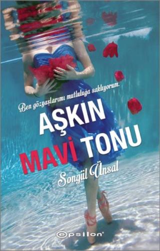 Aşkın Mavi Tonu %10 indirimli Songül Ünsal