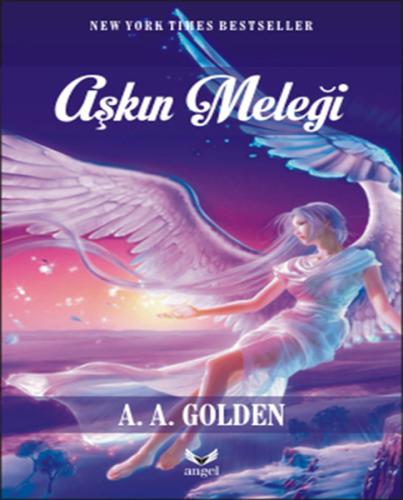 Aşkın Meleği A. A. Golden