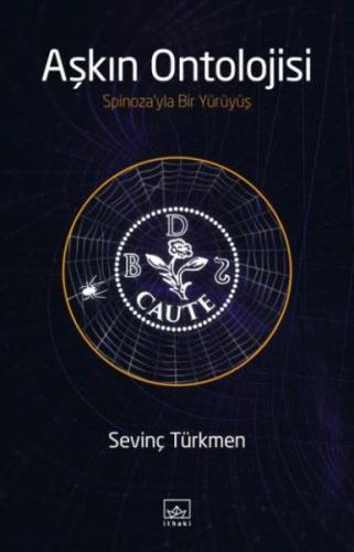 Aşkın Ontolojisi Sevinç Türkmen