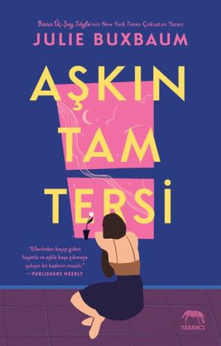 Aşkın Tam Tersi %10 indirimli Julie Buxbaum