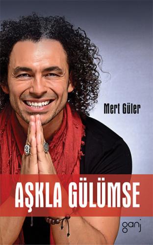 Aşkla Gülümse %12 indirimli Mert Güler