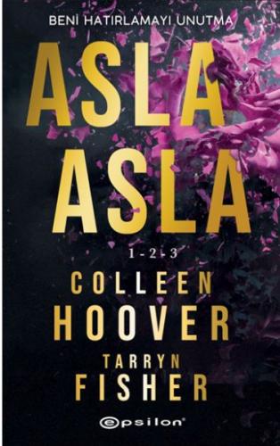 Asla Asla 1-2-3 %10 indirimli Colleen Hoover