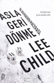 Asla Geri Dönme %25 indirimli Lee Child