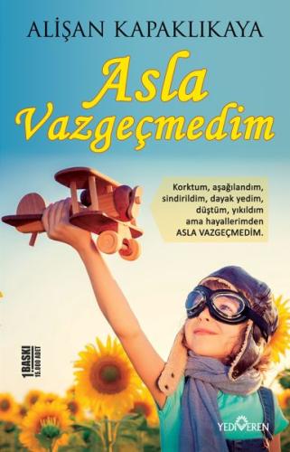 Asla Vazgeçmedim %20 indirimli Alişan Kapaklıkaya