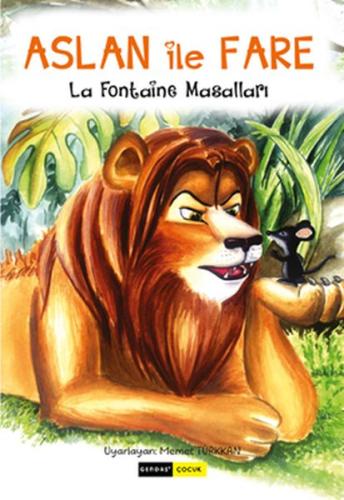 Aslan ile Fare La Fontaine