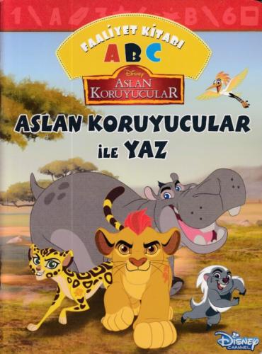 Aslan Koruyucular İle Yaz Abc Faaliyet Kitabı %10 indirimli Kolektif