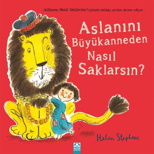 Aslanını Büyükanneden Nasıl Saklarsın? %10 indirimli Helen Stephens