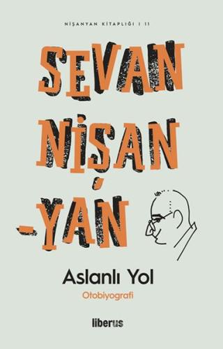 Aslanlı Yol %10 indirimli Sevan Nişanyan