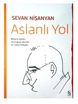 Aslanlı Yol %10 indirimli Sevan Nişanyan