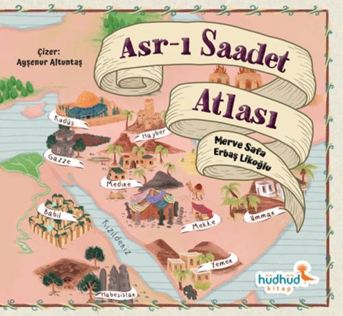 Asr-ı Saadet Atlası %19 indirimli Merve Safa Likoğlu