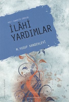 Asr-ı Saadette Görülen İlahi Yardımlar %17 indirimli Muhammed Yusuf Ka