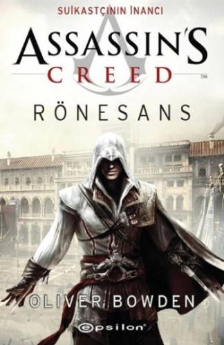 Assassin's Creed - Suikastçının İnancı - Rönesans %10 indirimli Oliver