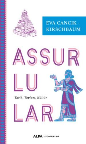 Assurlular - Tarih, Toplum, Kültür %10 indirimli Eva Cancık