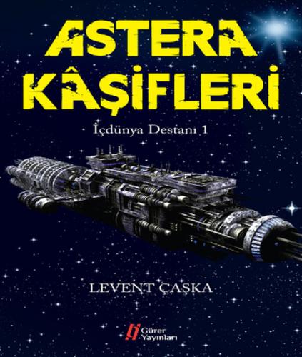 Astera Kaşifleri %18 indirimli Levent Çaşka