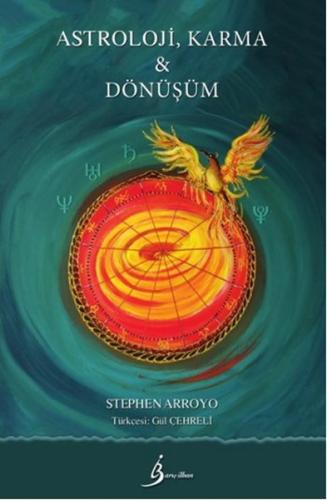 Astroloji,Karma ve Dönüşüm %10 indirimli Stephen Arroyo