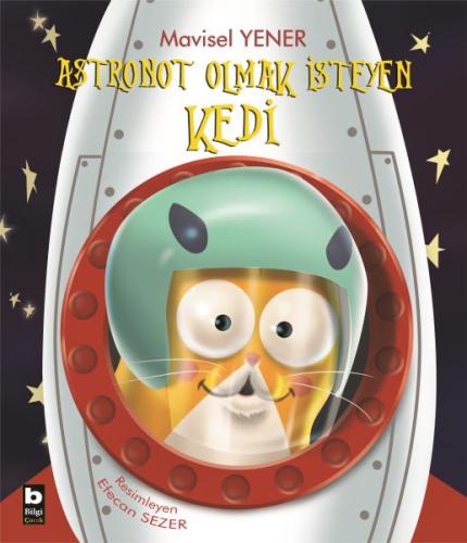 Astronot Olmak İsteyen Kedi %15 indirimli Mavisel Yener