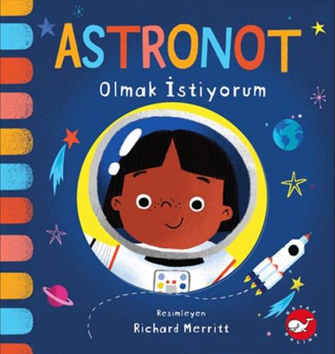 Astronot Olmak İstiyorum %23 indirimli Kolektıf