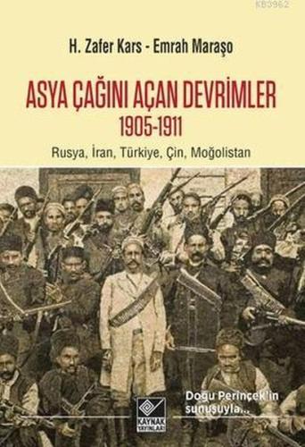 Asya Çağını Açan Devrimler (1095-1911) %15 indirimli Emrah Maraşo