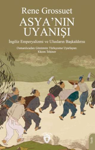 Asya’nın Uyanışı %25 indirimli Rene Grossuet