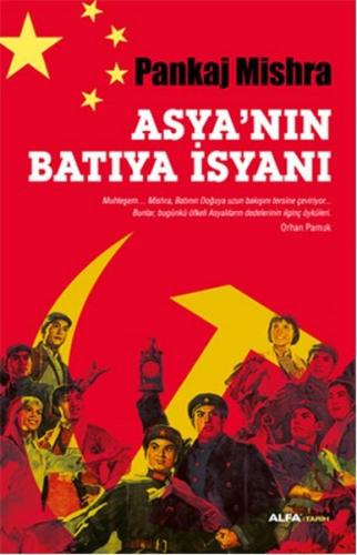 Asya'nın Batıya İsyanı %10 indirimli Pankaj Mishra