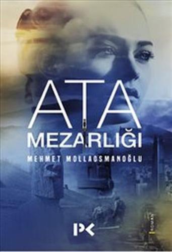 Ata Mezarlığı %17 indirimli Mehmet Mollaosmanoğlu