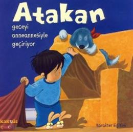 Atakan Geceyi Anneannesiyle Geçiriyor (Ciltli) %8 indirimli Sandrine D