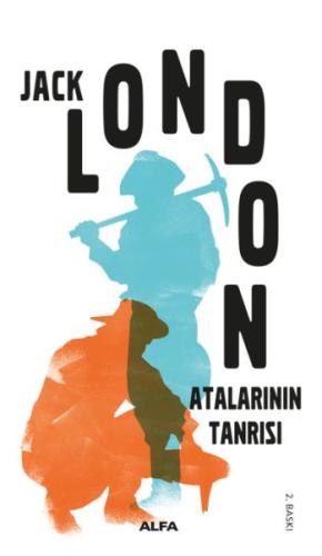 Atalarının Tanrısı %10 indirimli Jack London