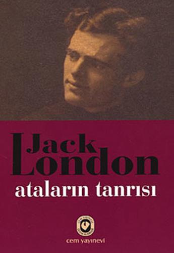 Atalarının Tanrısı Jack London