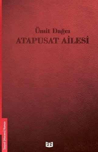 Atapusat Ailesi Ümit Dağcı