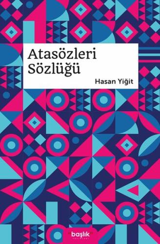 Atasözleri Sözlüğü %15 indirimli Hasan Yiğit