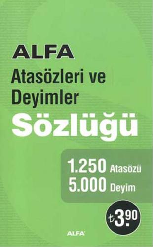 Atasözleri ve Deyimler Sözlüğü Kolektif