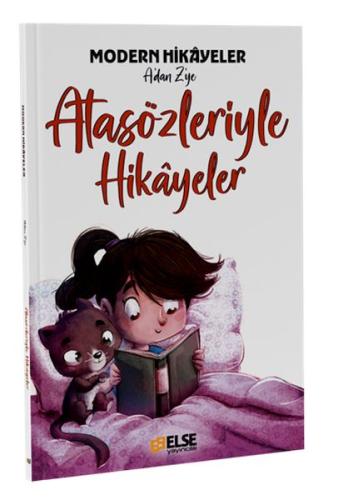 Atasözleriyle Hikayeler