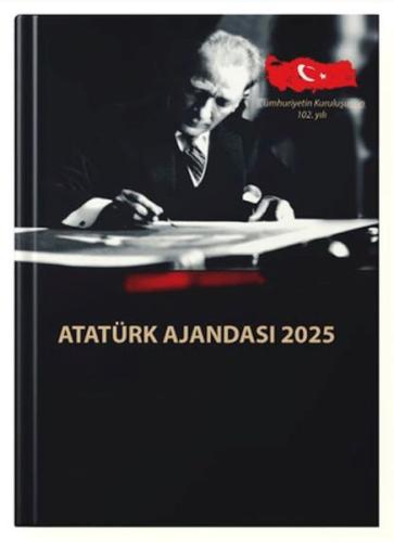 Atatürk Ajandası - Ciltli 2025 Kolektif