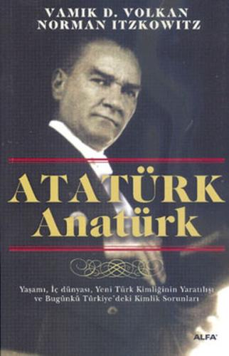 Atatürk Anatürk Norman Itzkowitz