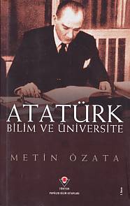 Atatürk Bilim ve Üniversite Metin Özata