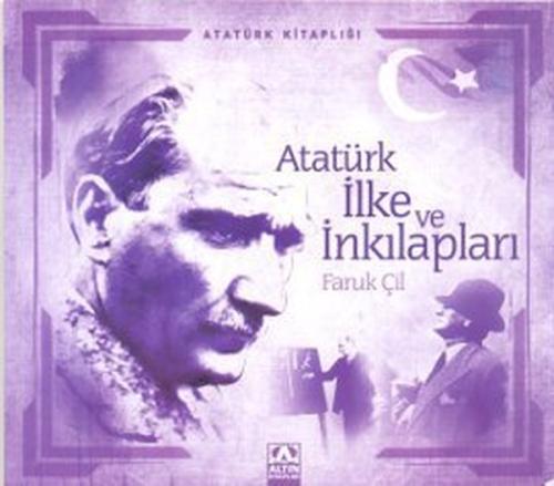 Atatürk Kitaplığı Atatürk İlke ve İnkılapları Faruk Çil