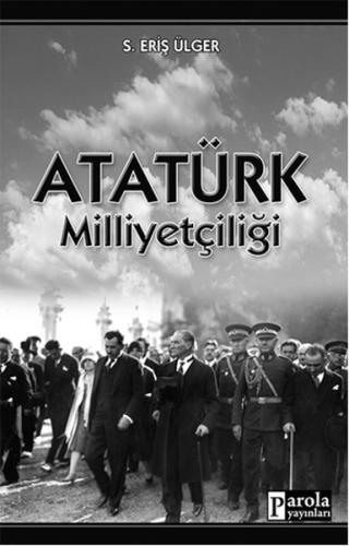 Atatürk Milliyetçiliği %23 indirimli Eriş Ülger