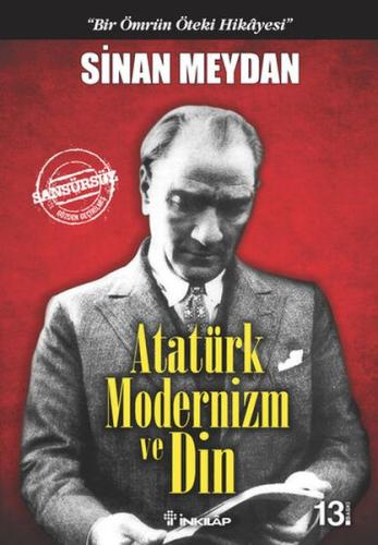 Atatürk Modernizm ve Din %15 indirimli Sinan Meydan