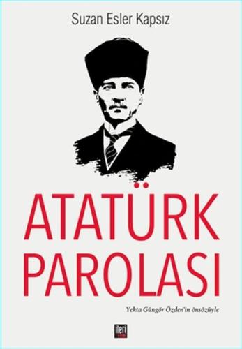 Atatürk Parolası %16 indirimli Suzan Esler Kapsız